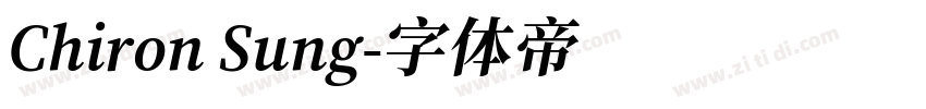 Chiron Sung字体转换